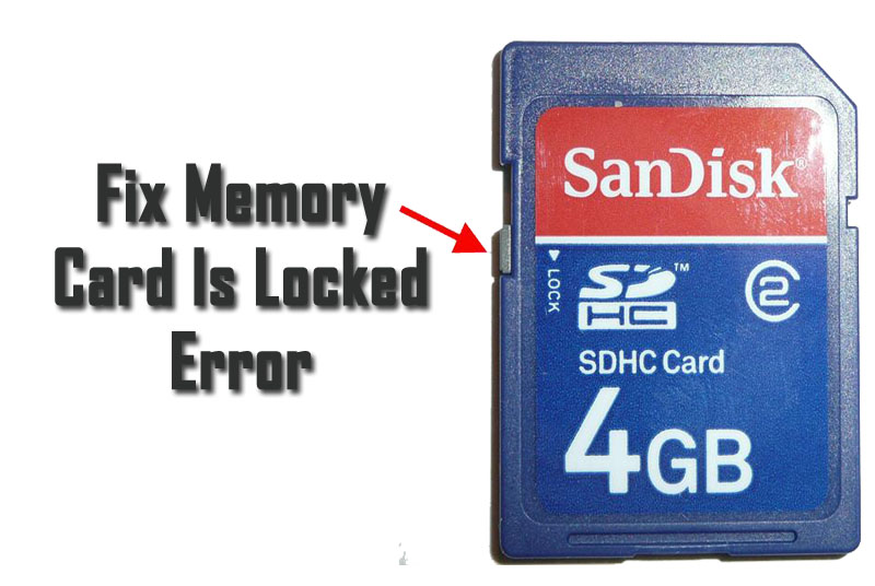 How To Get Rid of Memory Card Is Locked Error?