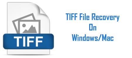 tiff file recovery recover