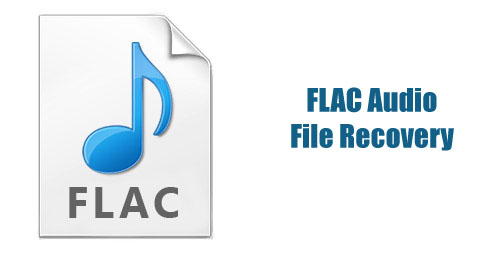 How to Recover FLAC Audio Files Deleted on Windows/Mac