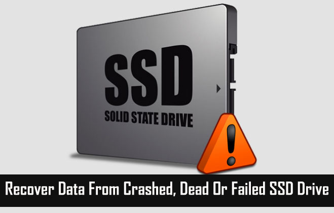 How To Recover Data From Crashed, Failed, Dead SSD Drive