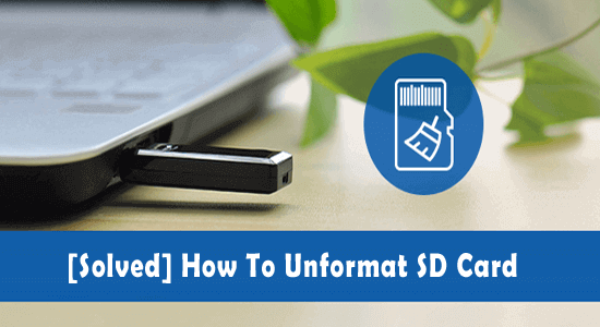 How To Unformat SD Card