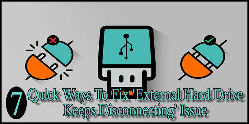 Fix External Hard Drive Keeps Disconnecting Issue