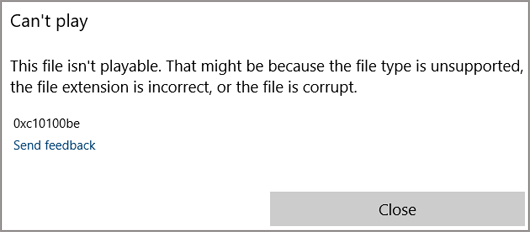 video can’t play 0xc10100be error
