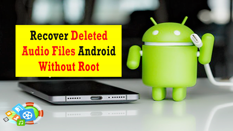 Recover Deleted Audio Files Android Without Root copy
