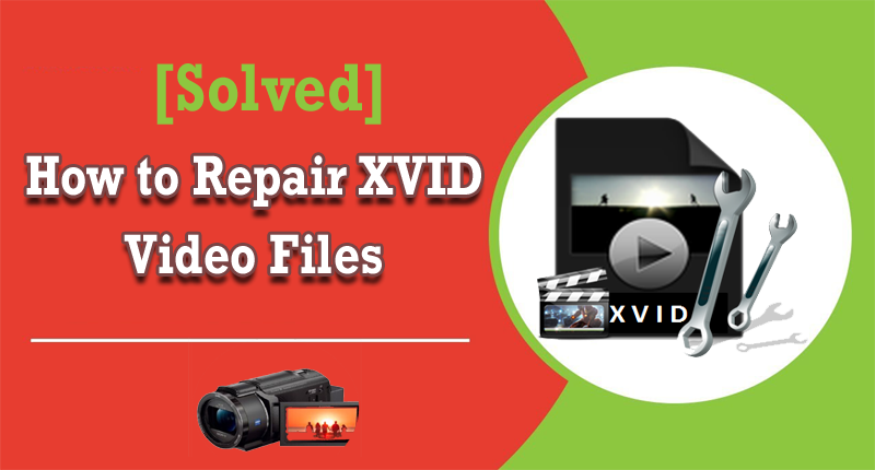 Repair XVID Files