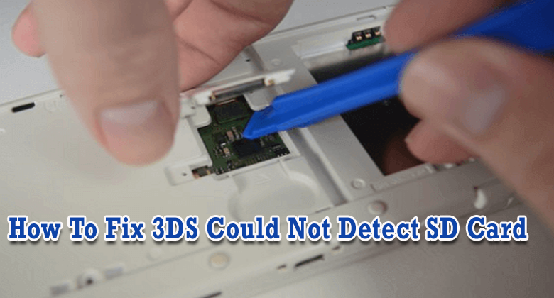 Nintendo 3DS SD card not recognized