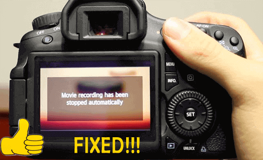 Movie Recording Has Been Stopped Automatically Canon Camera