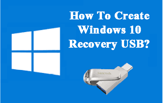 create Windows 10 recovery USB