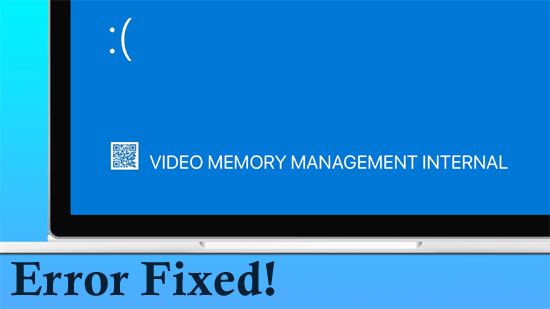 Error Video Memory Management Internal Windows 10/11