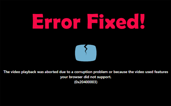 the media playback was aborted due to a corruption problem